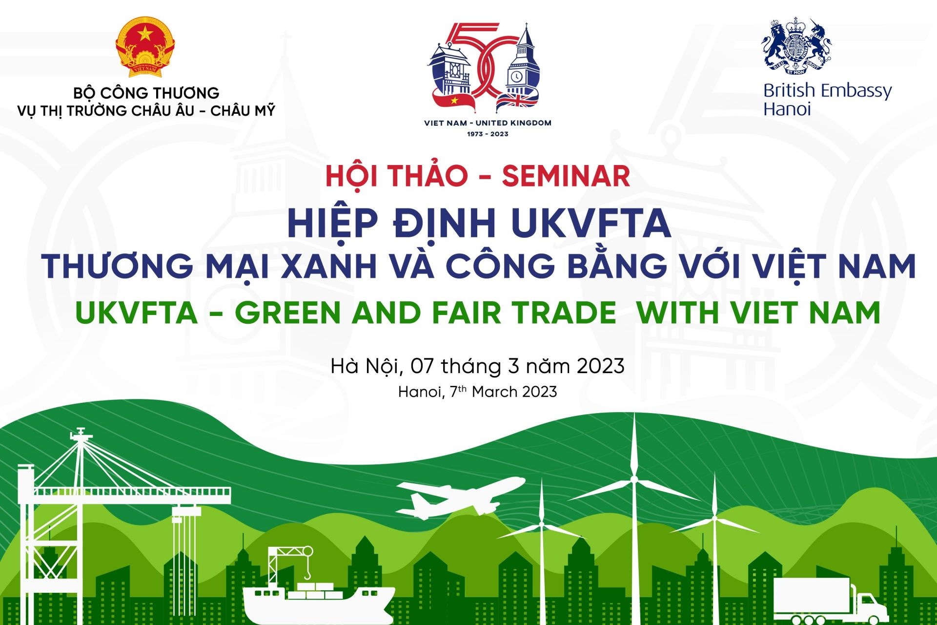 Sắp diễn ra Hội thảo “Hiệp định UKVFTA - Thương mại xanh và công bằng với Việt Nam”
